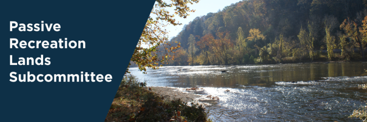 Passive Recreation Lands Subcommittee Meeting: July 23, 2024